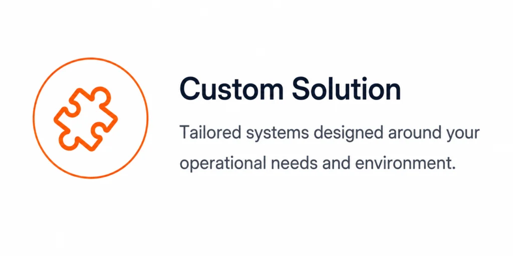 Custom Solution